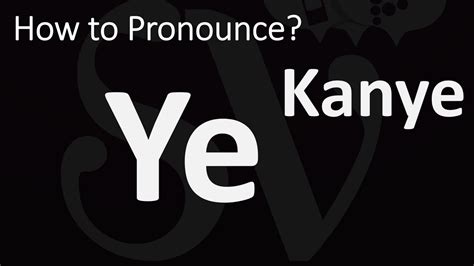 how to pronounce ye kanye.